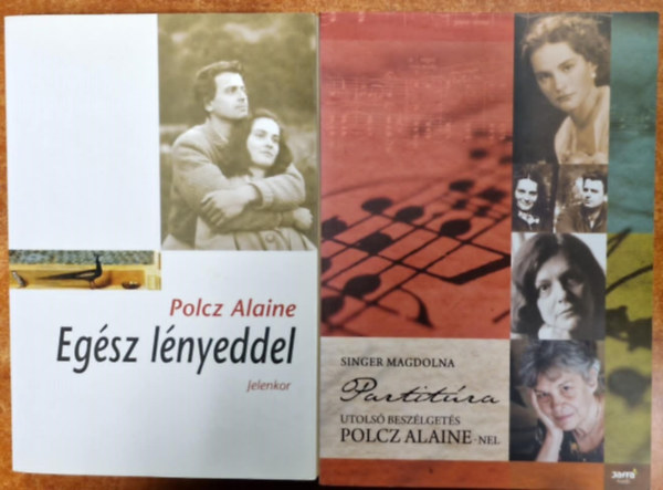 Polcz Alaine - 2db. Polcz Alaine ktet: Partitra - Utols beszlgets Polcz Alaine-nel+Egsz lnyeddel