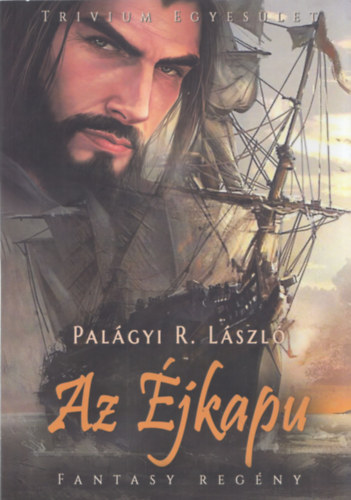 Palágyi R. László - Az Éjkapu