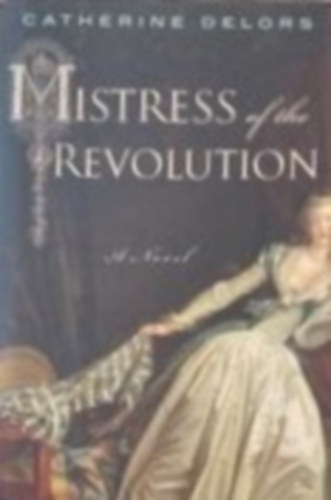 Misteress og the revolution