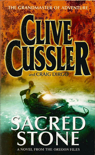 Clive Cussler - Sacred Stone