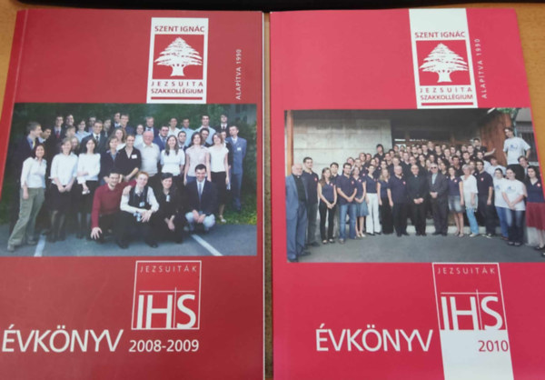Mirczik B�lint Uzs�k Zsuzsanna - Szent Ign�c jezsuita szakkoll�gium: �vk�nyv 2008-2009 + �vk�nyv 2010