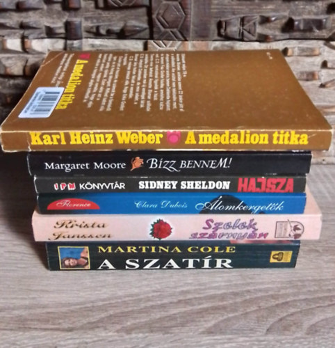 Margaret Moore, Sidney Sheldon, Clara Dubois, Krista Janssen, Martina Cole Karl Heinz Weber - Romantikus knyvcsomag (6db) A szatr, Szelek szrnyn, lomkergetk, Hajsza, Bzz bennem, A medalion titka