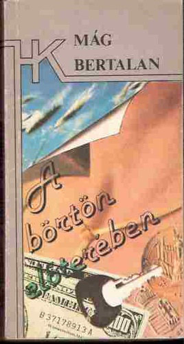 Mág Bertalan - A börtön előterében