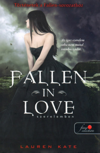 Lauren Kate - Fallen in love - Szerelemben