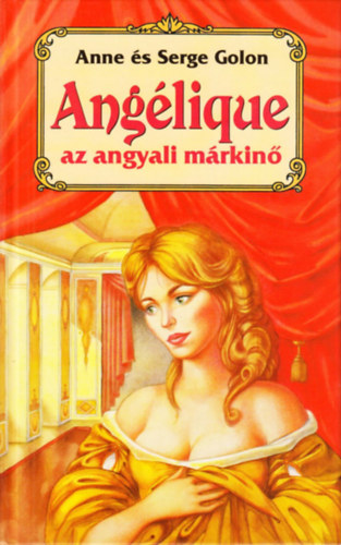 Anna & Serge Golon - Ang�lique az angyali m�rkin�