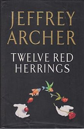 Jeffrey Archer - Twelve Red Herrings