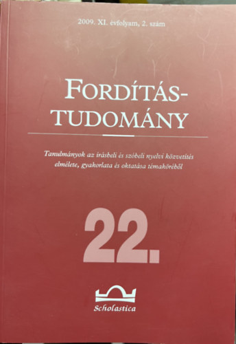 Klaudy Kinga (szerk.) - Fordítástudomány 2009. XI. évfolyam, 2 szám