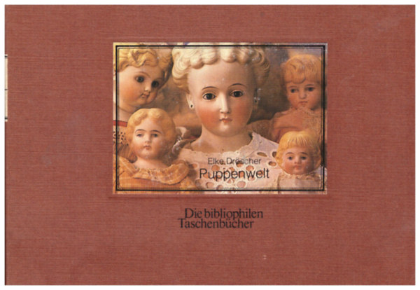 Elke Dr�scher - Puppenwelt