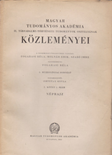Gyula Ortutay - Magyar tudom�nyos akad�mia k�zlem�nyei I. k�tet 2. sz�m