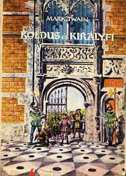 Mark Twain - Koldus s kirlyfi