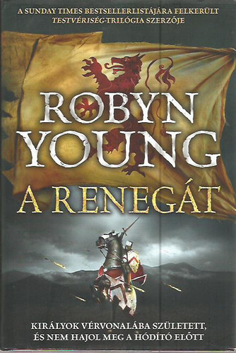 Robyn Young - A reneg�t