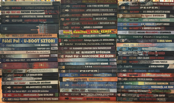 L�vai-Pot�, F�ldi P�l, Kurt Rieder, Walter G. Scott, V�csey Oliv�r, Zicherman Istv�n, Christian Rosenkrautz, Joachim Peiper, Henry Hamilton, Torrente del Bosque, V�gv�ri Karl-Dietrich Wolff - 70 db t�rt�nelmi k�tet