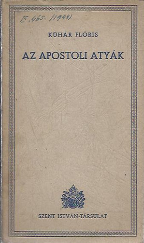 Khr Flris - Az apostoli atyk