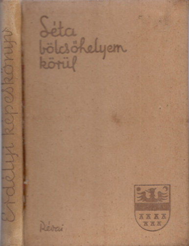 Kovcs Lszl  (szerk.) - Sta blcshelyem krl (Erdlyi kpesknyv)