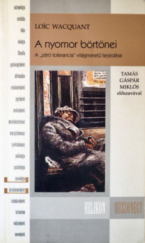 L. Wacquant - A nyomor börtönei