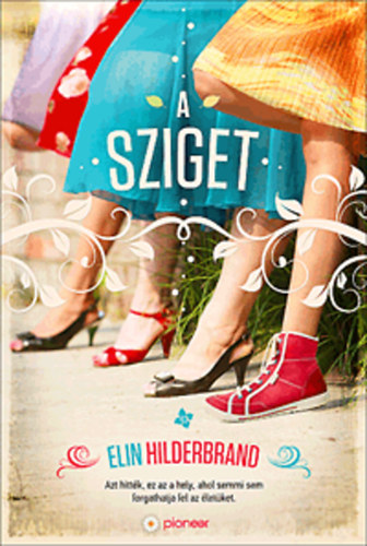 Elin Hilderbrand - A sziget