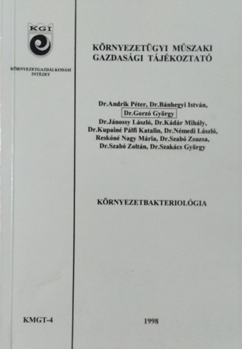 Némedi László  (szerk.) - Környezetbakterológia (Környezetügyi Műszaki Gazdasági Tájékoztató 4.)