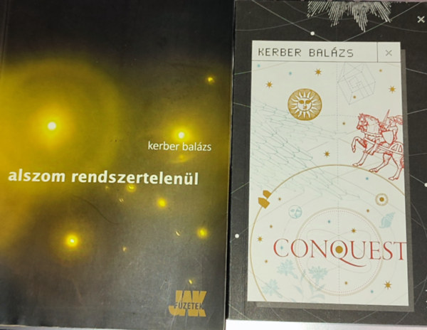 Kerber Balzs - 2db Kerber Balzs m - Conoquest; Alszom rendszertelenl