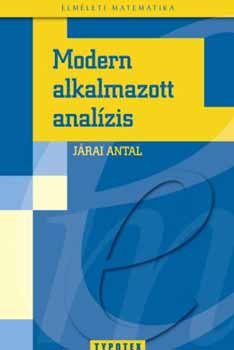 Jrai Antal - Modern alkalmazott analzis