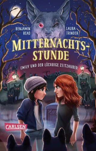 Benjamin Read & Laura Trinder - Mitternachtsstunde Emily und der Lchrige Zeitzauber