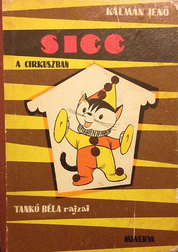 Klmn Jen - Sicc a cirkuszban