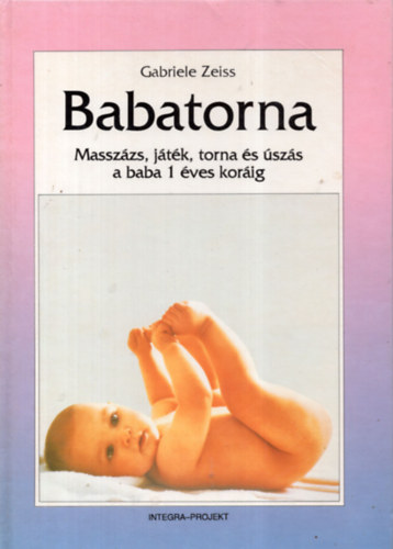 Gabriele Zeiss - Babatorna (Massz�zs, j�t�k, torna �s �sz�s a baba 1 �ves kor�ig)