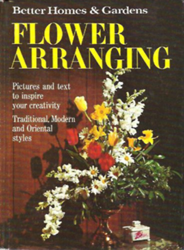 Better Homes and Gardens Flower Arranging
