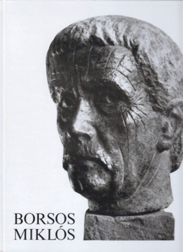 Lszl Gyula - Borsos Mikls