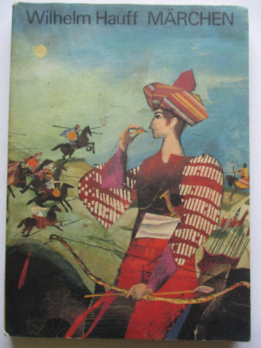 Wilhelm Hauff - M�rchen