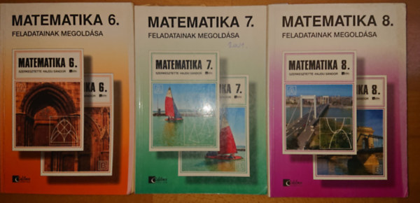3 matematikakönyv általános iskolásoknak megoldásokkal: Matematika 6. feladatainak megoldása, Matematika 7. feladatainak megoldása, Matematika 8. feladatainak megoldása