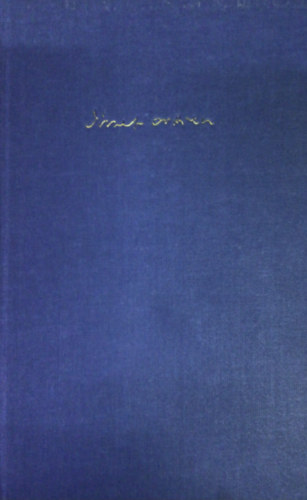 J�zsef Attila; Stoll B�la  (sz�veggondoz�s) - J�zsef Attila minden verse �s versford�t�sa