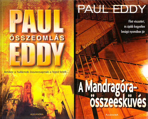 Paul Eddy - sszeomls + A Mandragra-sszeeskvs