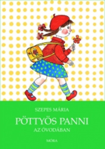 Szepes M�ria - P�tty�s Panni az �vod�ban