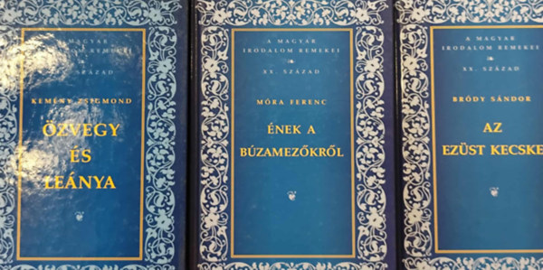 Mra Ferenc, Kemny Zsigmond Brdy Sndor - 3 db A Magyar Irodalom Remekei sorozatbl