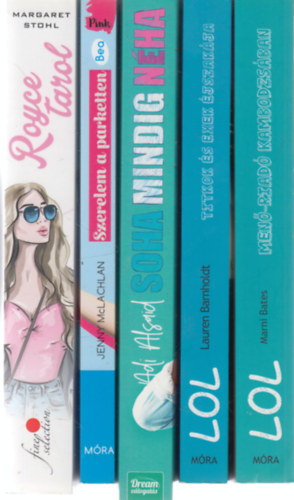 Jenny McLachlan, Adi Alsaid, Lauren Barnholdt, Marni Bates Margaret Stohl - 5 db. romantikus regény: Royce tarol + Szerelem a parketten + Soha mindig néha + Titkok és exek éjszakája + Menő-riadó Kambodzsában