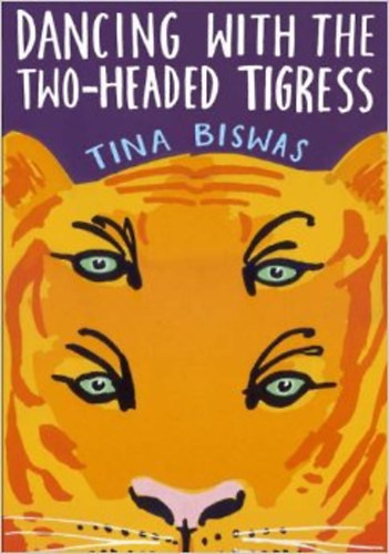 Tina Biswas - Dancing with the two-headed tigress