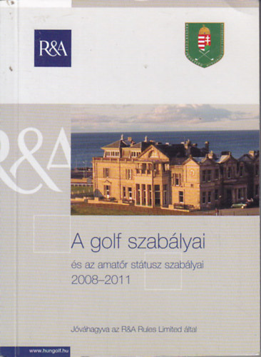 A golf szablyai s az amatr sttusz szablyai 2008-2011