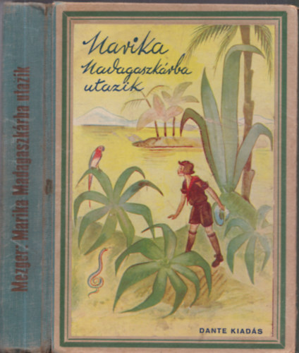 Max Mezger - Marika Madagaszkárba utazik