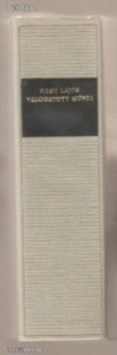 Nagy Lajos v�logatott m�vei (Magyar Remek�r�k)