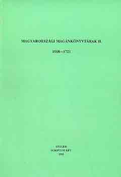 Farkas-Varga-Katona-Latzkovits - Magyarorsz�gi mag�nk�nyvt�rak II. 1588-1721
