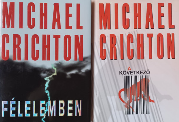 Michael Crichton - A kvetkez + Flelemben (2 m)