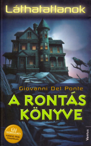 Giovanni Del Ponte - A ronts knyve
