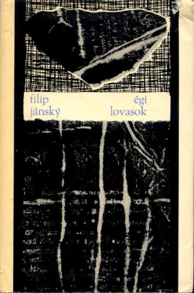 Filip J�nsky - �gi lovasok