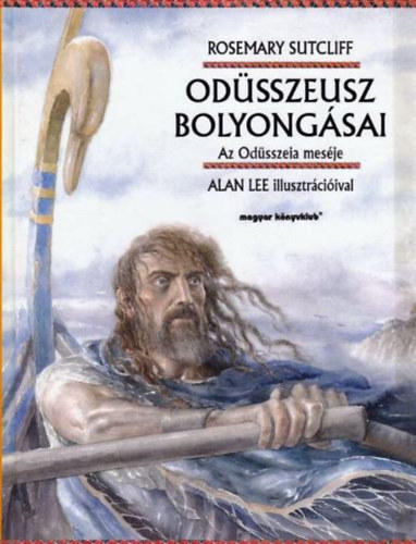 Rosemary Sutcliff - Odüsszeusz bolyongásai