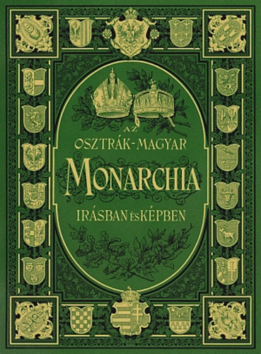 Az Osztrák-Magyar Monarchia írásban és képben. X. kötet. Tirol és Voralberg. Reprint
