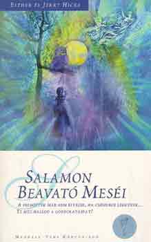 Esther Hicks Jerry Hicks - Salamon beavat� mes�i