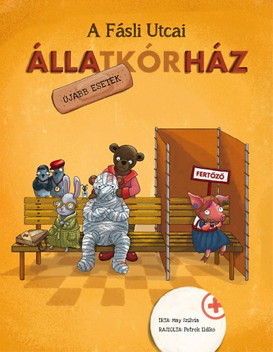 May Szilvia - A Fsli Utcai llatkrhz - jabb esetek
