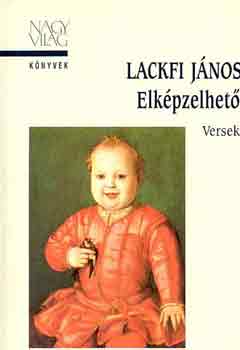 Lackfi Jnos - Elkpzelhet