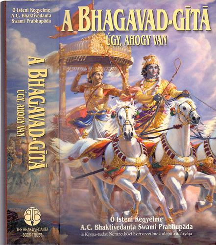 A.C. Bhaktivedanta Swami Prabhupada - A Bhagavad-Git - gy, ahogy van