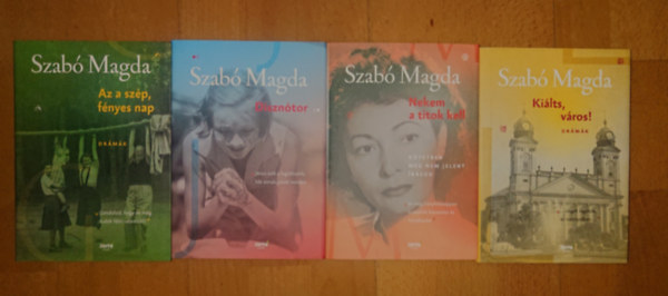 Szabó Magda - 4 kötet Szabó Magda életműsorozatából: Kiálts, város!, Az a szép, fényes nap, Disznótor, Nekem a titok kell